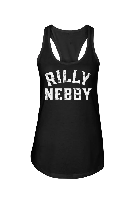 Rilly Nebby - Ladies Racerback Tank